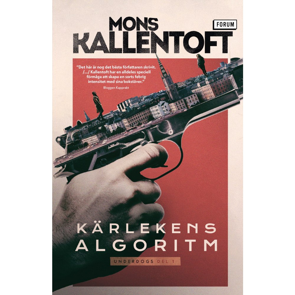 Mons Kallentoft Kärlekens algoritm (bok, storpocket)