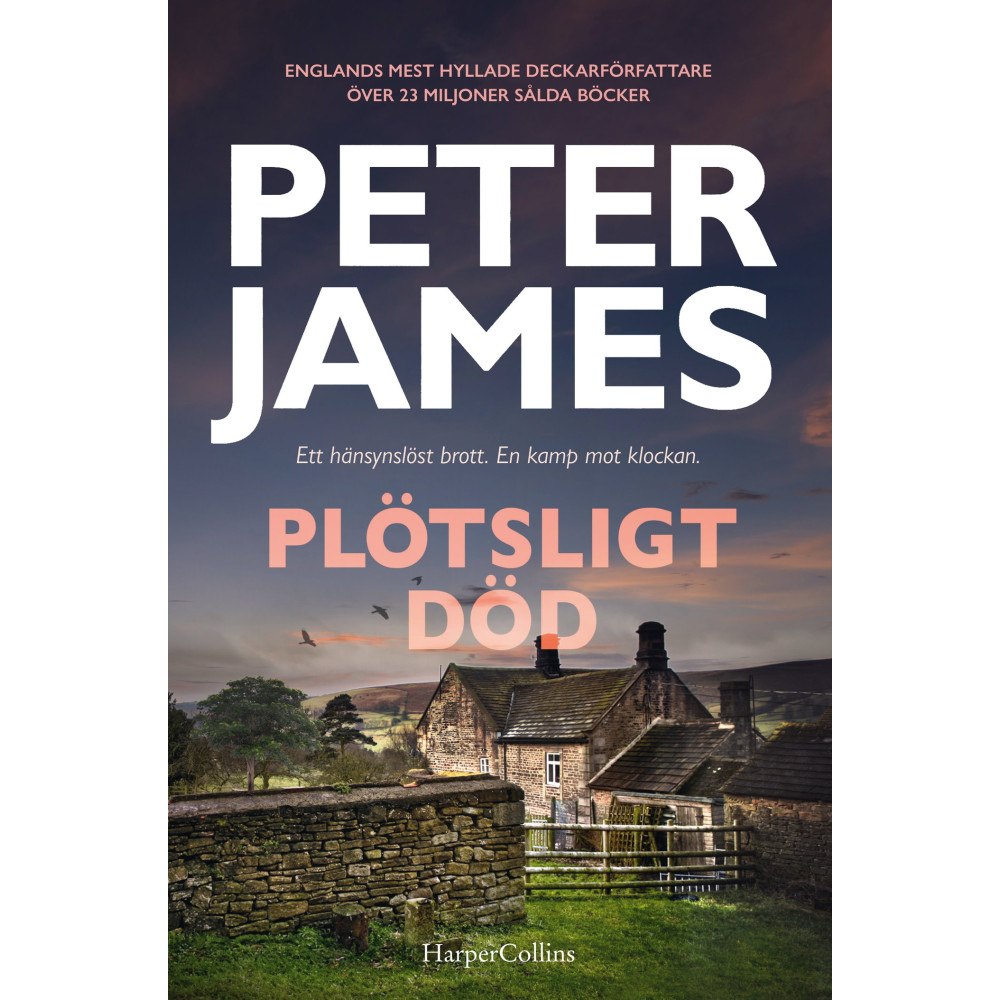 Peter James Plötsligt död (inbunden)