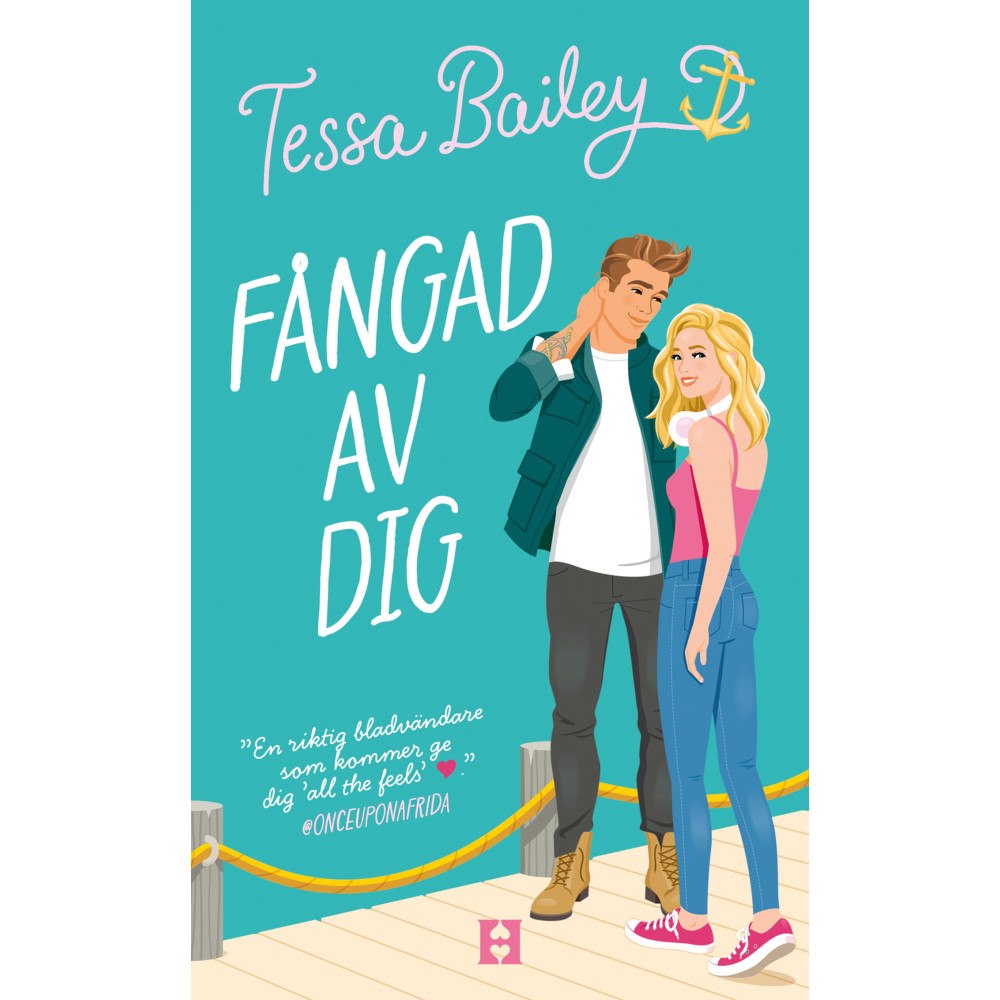 Tessa Bailey Fångad av dig (pocket)