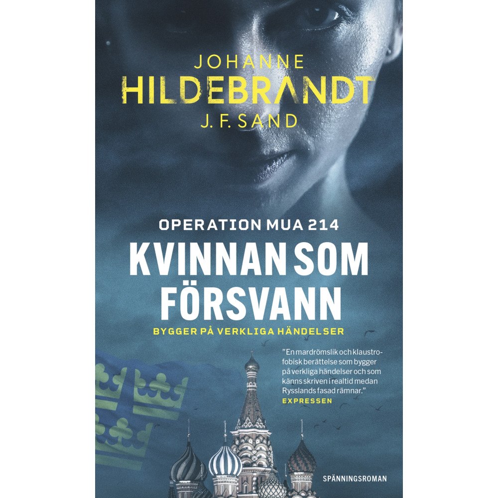 Johanne Hildebrandt Kvinnan som försvann : operation MUA 214 (pocket)