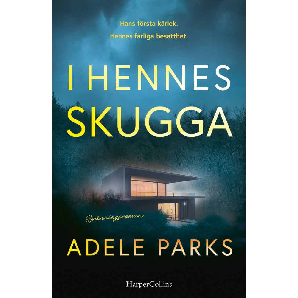 Adele Parks I hennes skugga (inbunden)