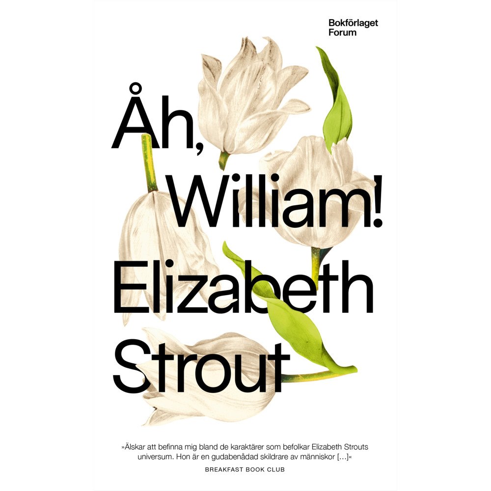 Elizabeth Strout Åh William! (pocket)