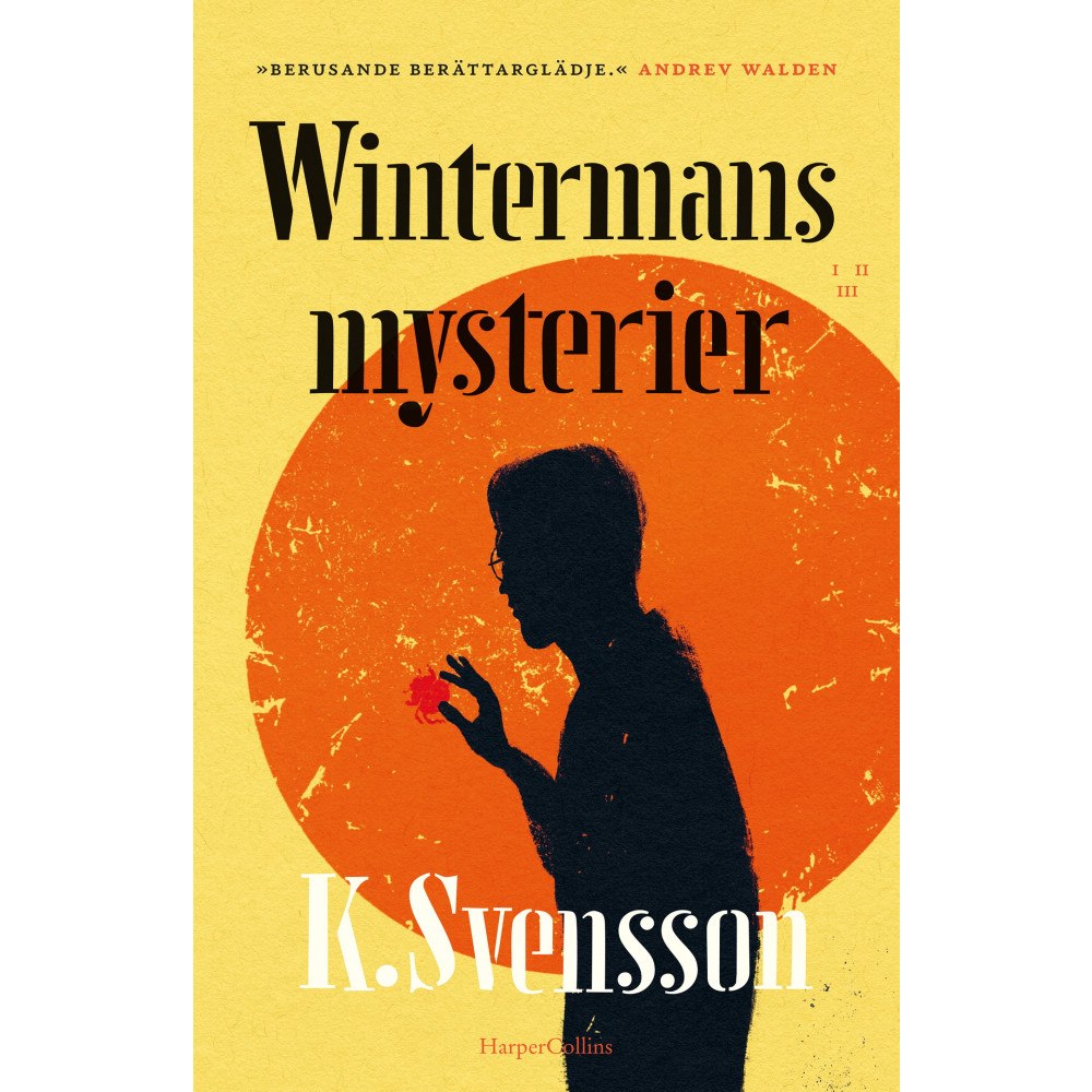K. Svensson Wintermans mysterier (inbunden)