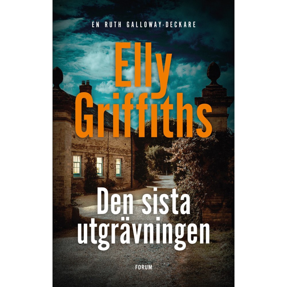 Elly Griffiths Den sista utgrävningen (inbunden)