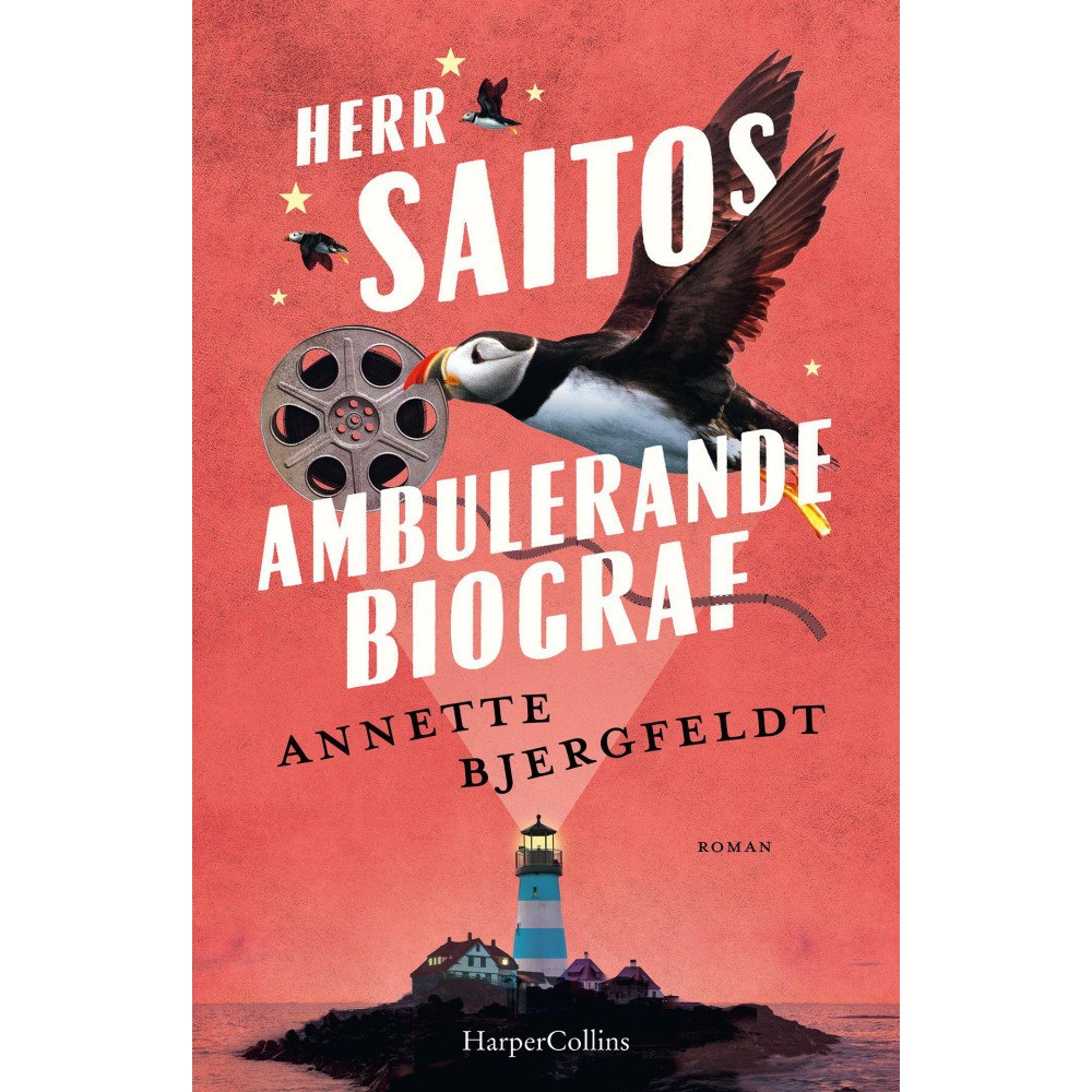 Annette Bjergfeldt Herr Saitos ambulerande biograf (inbunden)