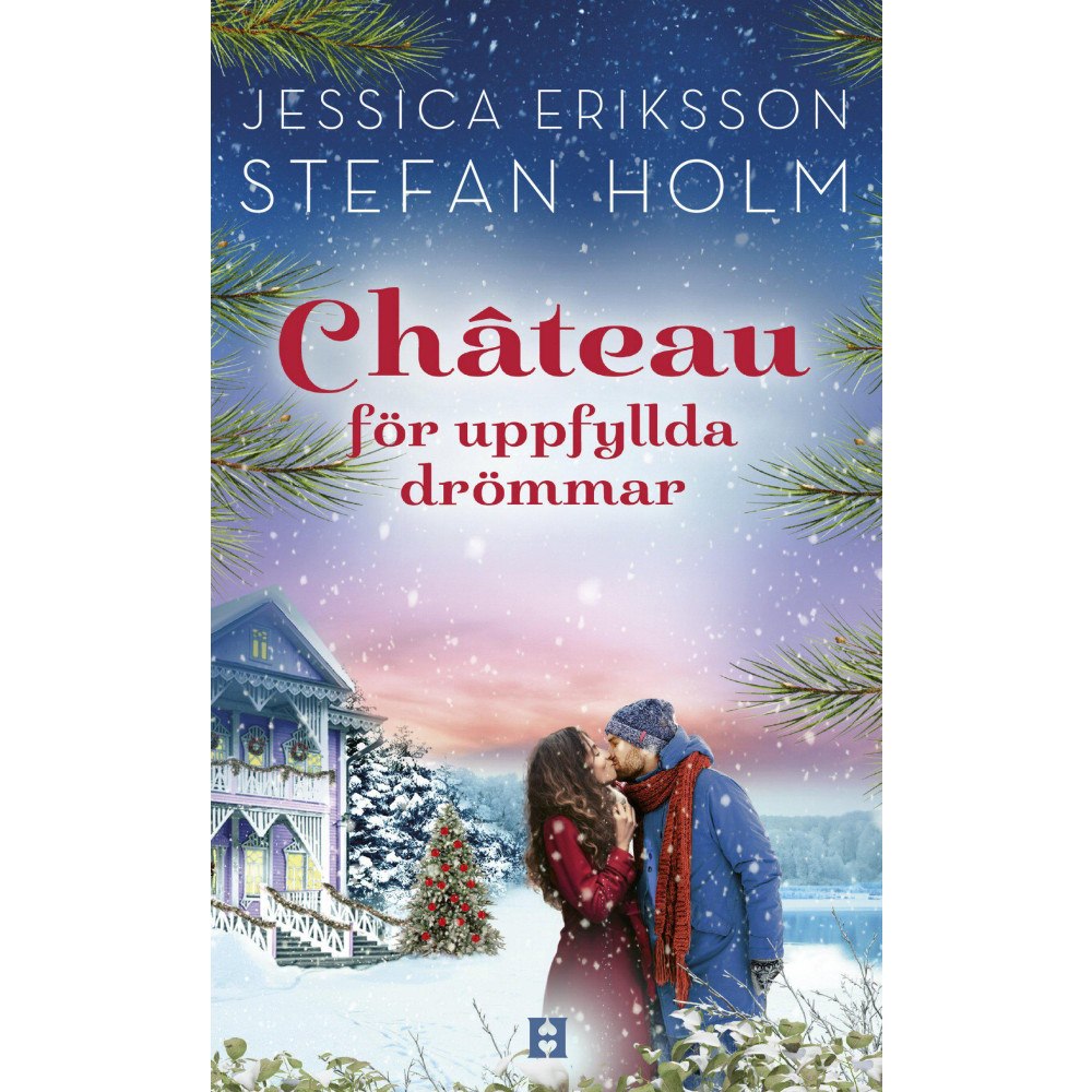 Jessica Eriksson Chateau för uppfyllda drömmar (pocket)