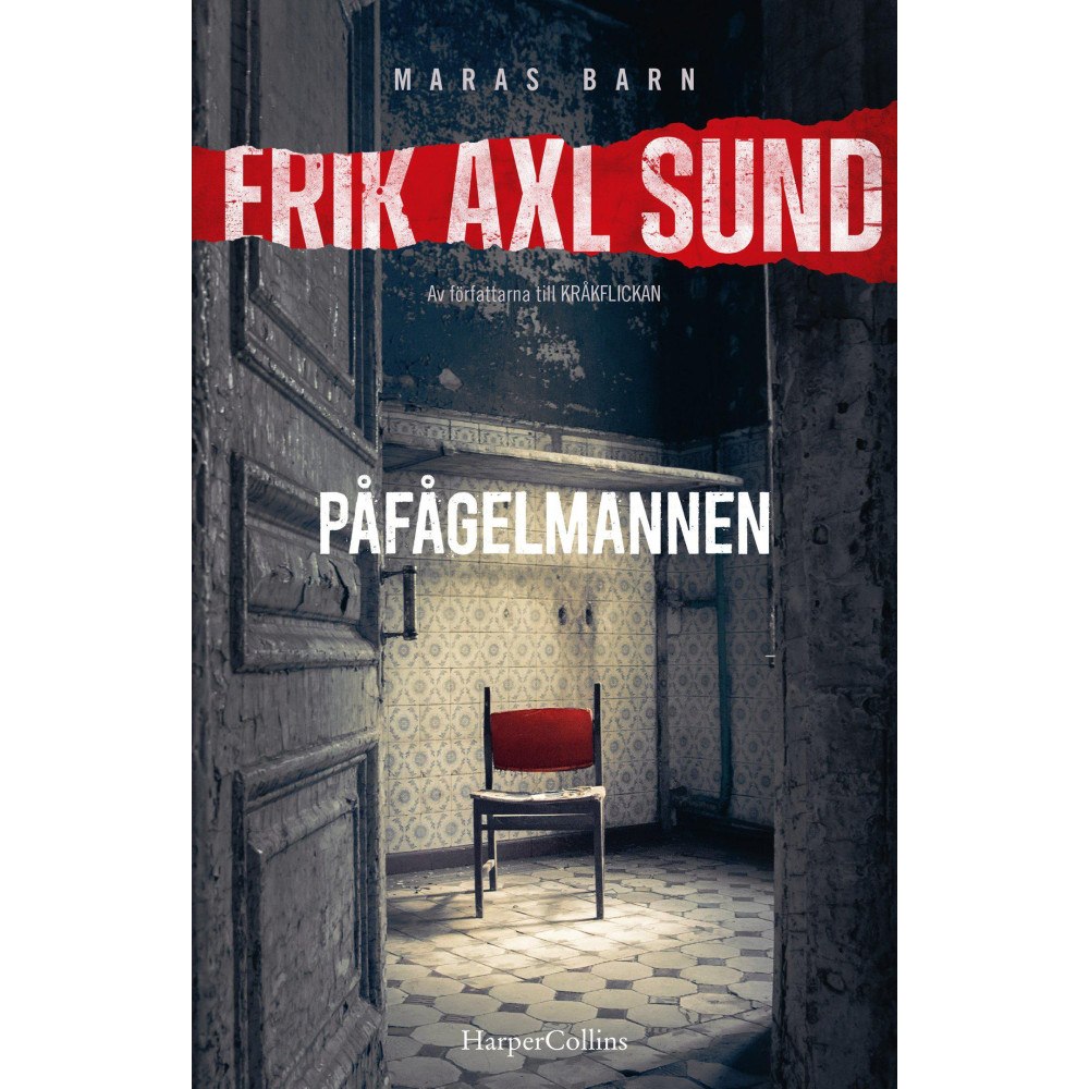 Erik Axl Sund Påfågelmannen (inbunden)