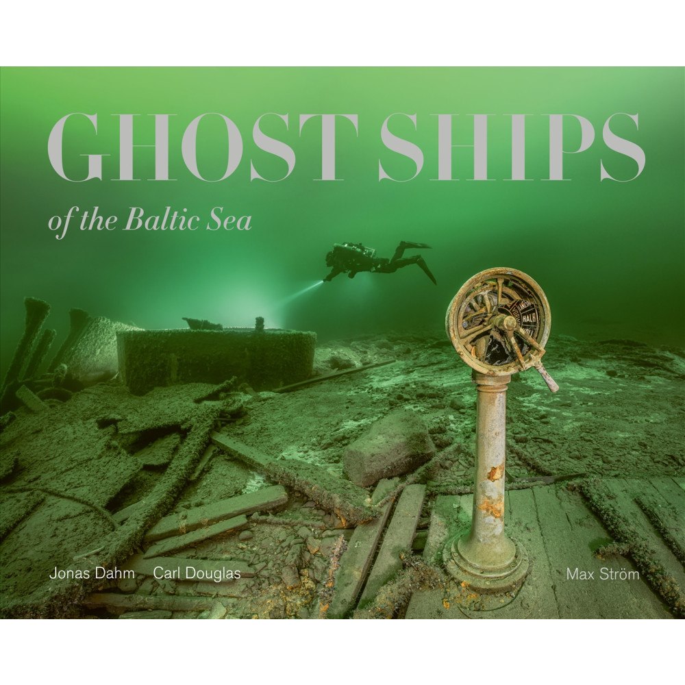 Jonas Dahm Ghost Ships of the Baltic Sea (limited edition) (bok, halvklotband, eng)