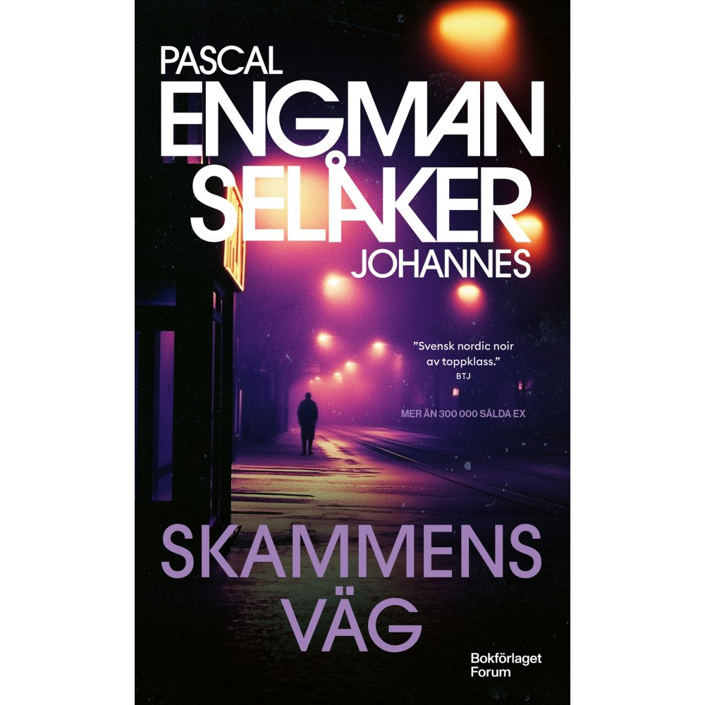 Pascal Engman Skammens väg (pocket)