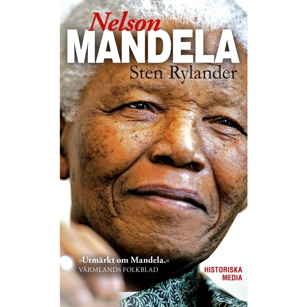 Sten Rylander Nelson Mandela : tolerans och ledarskap (pocket)