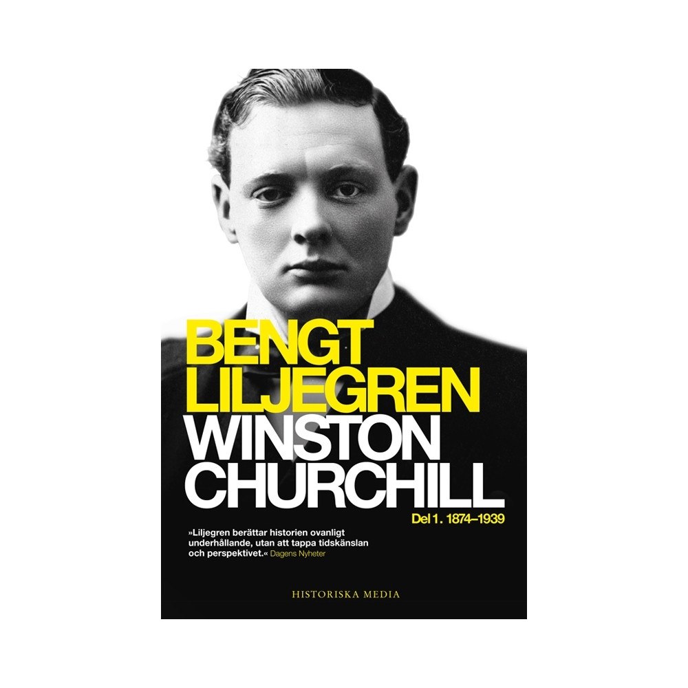 Bengt Liljegren Winston Churchill. Del 1, 1874-1939 (pocket)