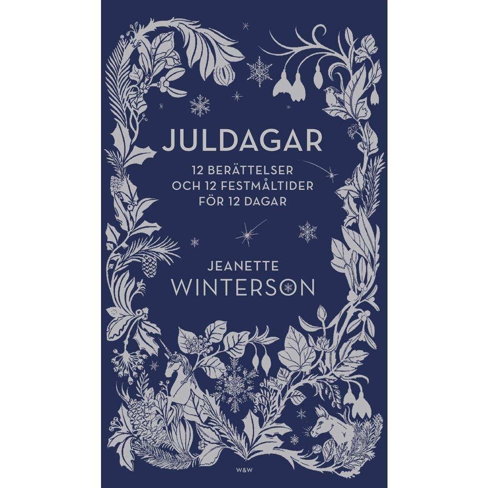 Jeanette Winterson Juldagar : 12 berättelser och 12 festmåltider för 12 dagar (bok, klotband)