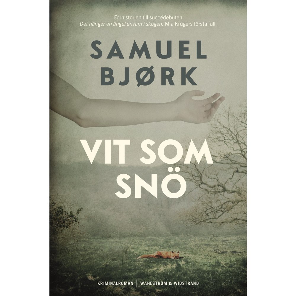 Samuel Bjørk Vit som snö (inbunden)