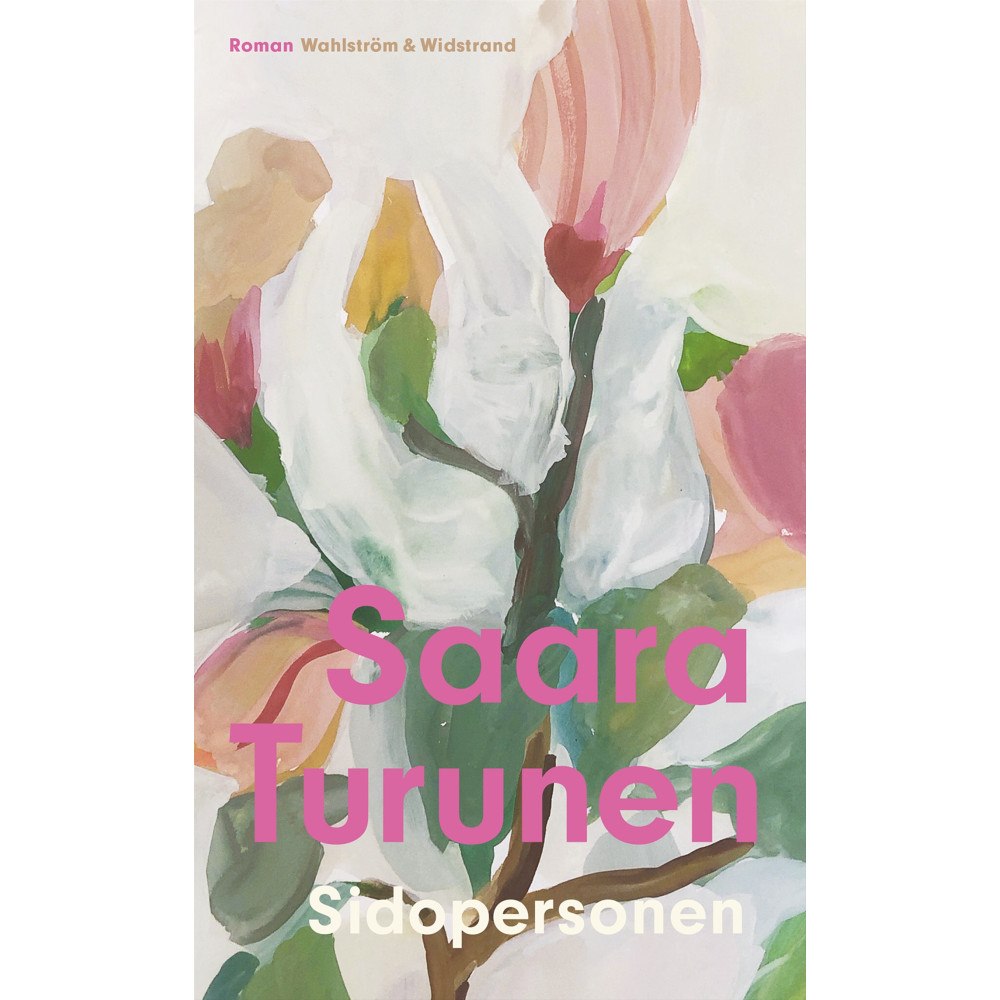 Saara Turunen Sidopersonen (inbunden)