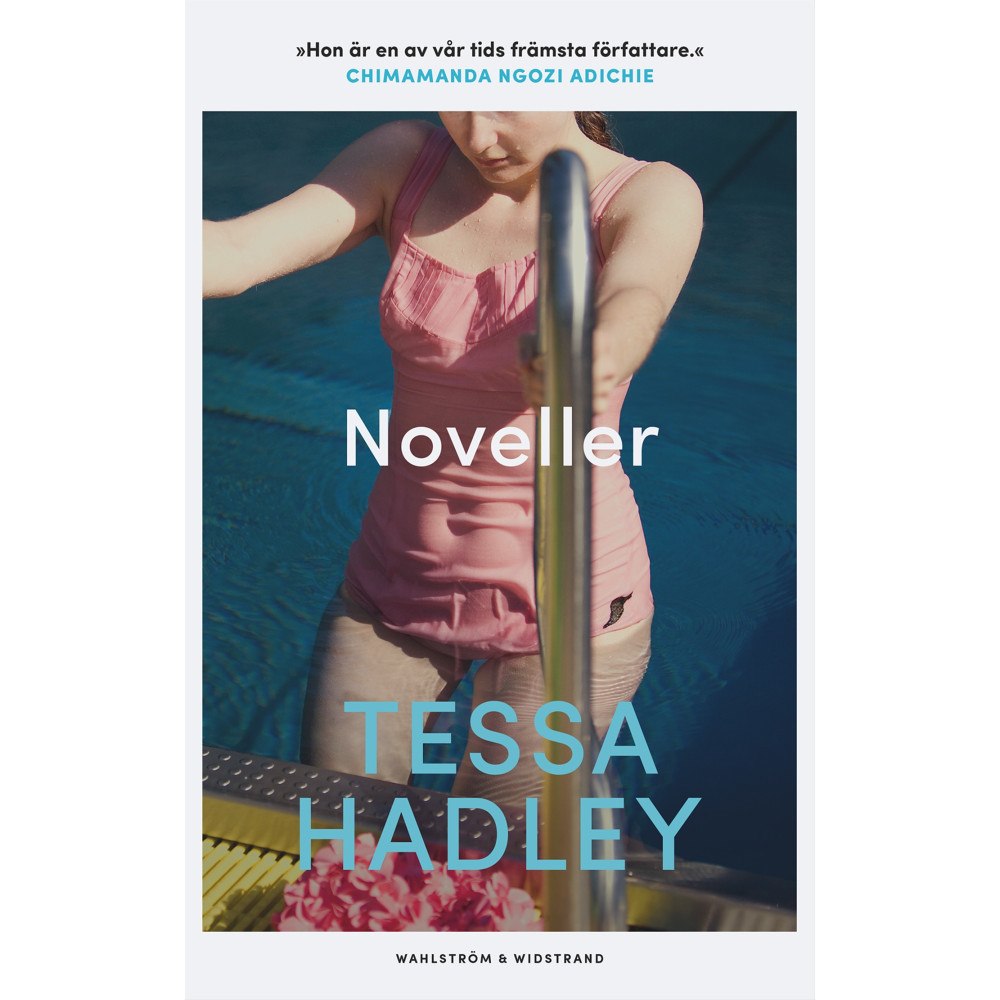 Tessa Hadley Noveller (inbunden)