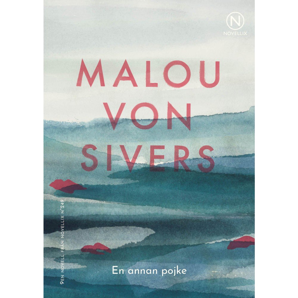 Malou von Sivers En annan pojke (häftad)