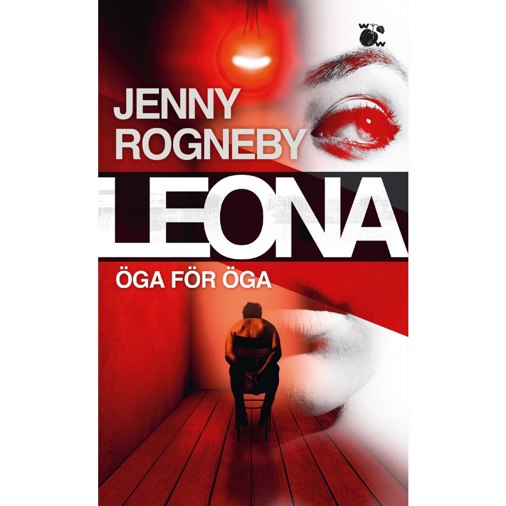 Jenny Rogneby Leona. Öga för öga (pocket)