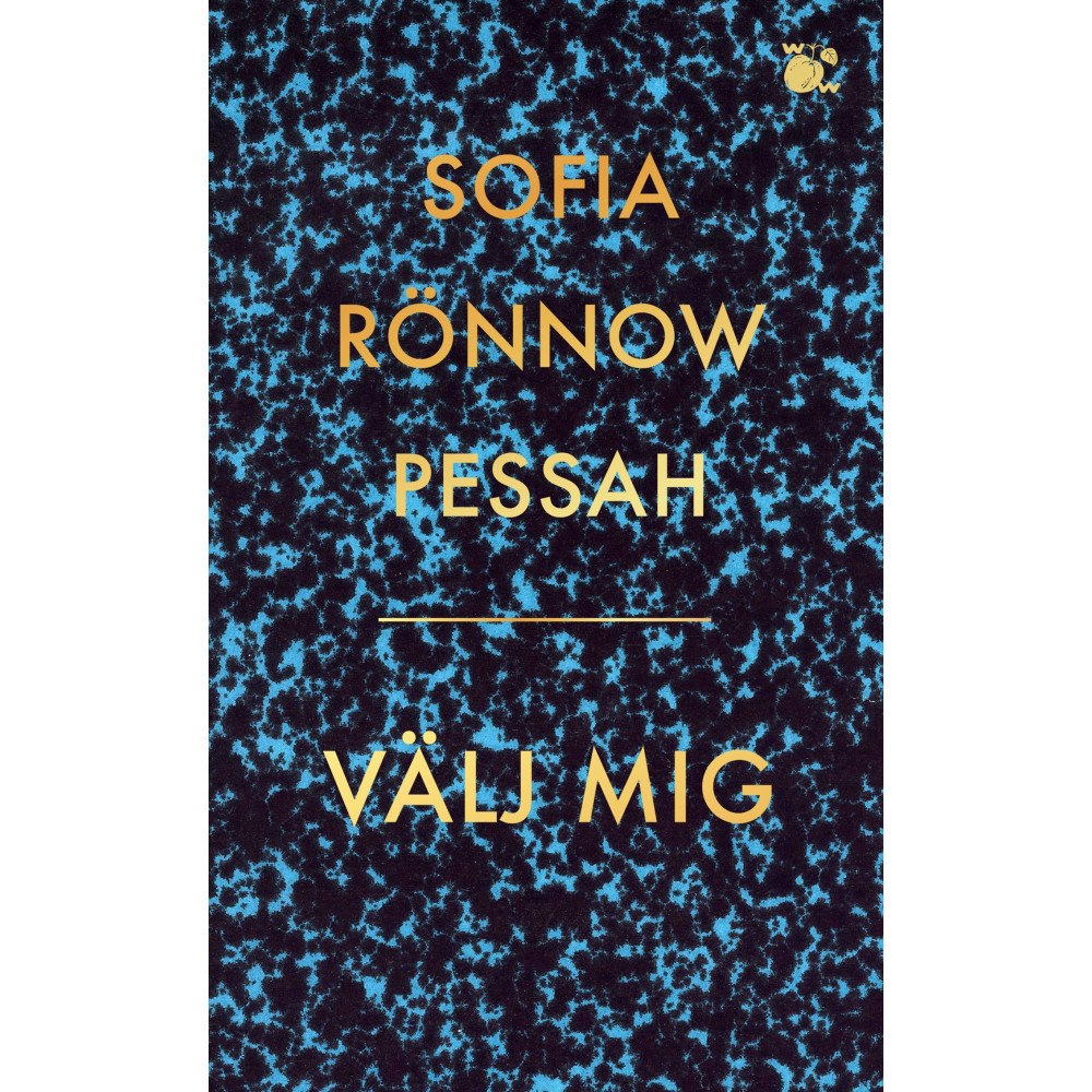 Wahlström & Widstrand Välj mig (pocket)