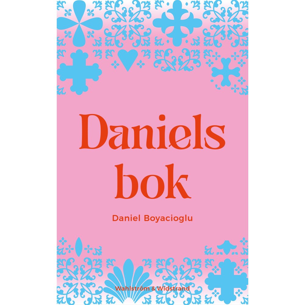 Daniel Boyacioglu Daniels bok (bok, kartonnage)