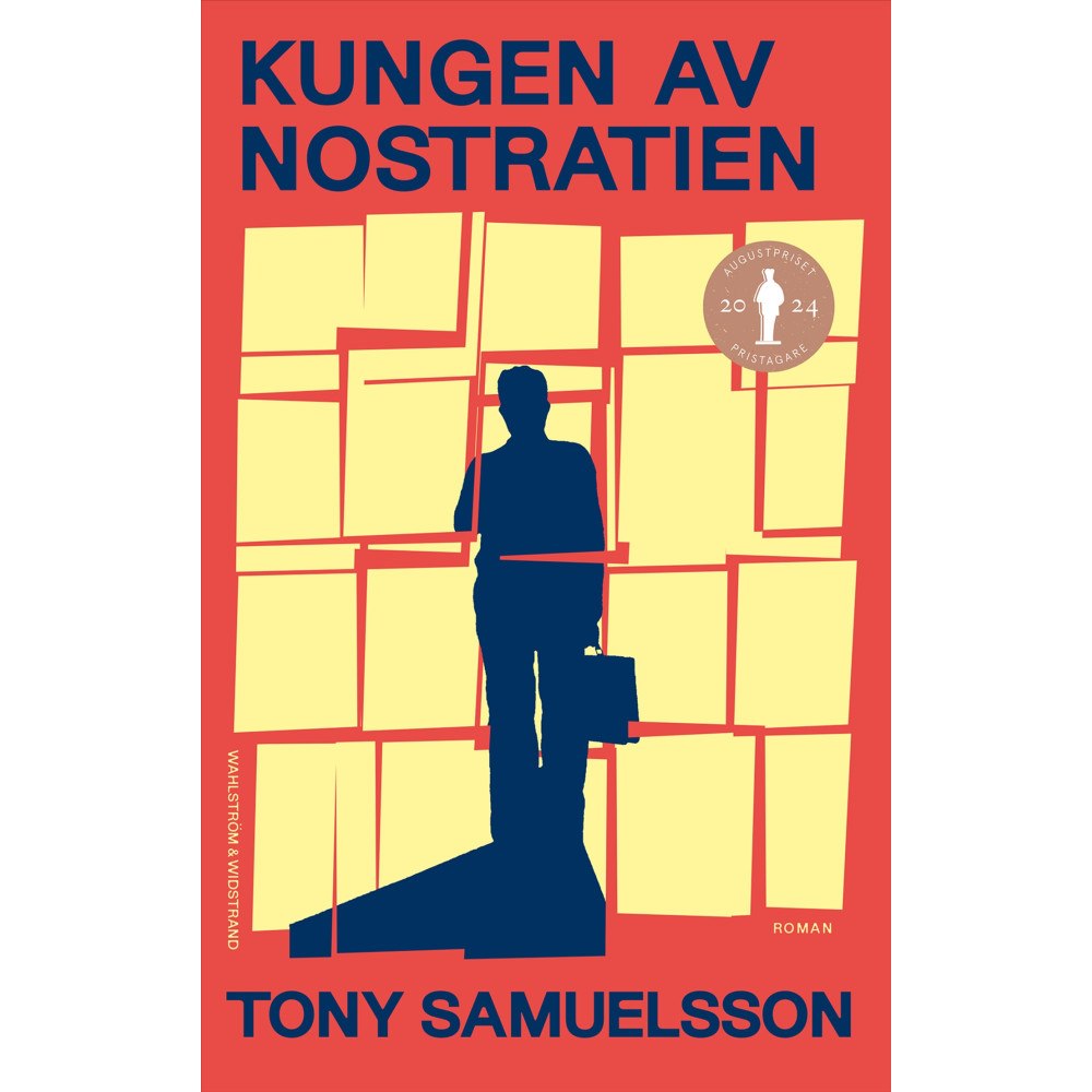 Tony Samuelsson Kungen av Nostratien (inbunden)