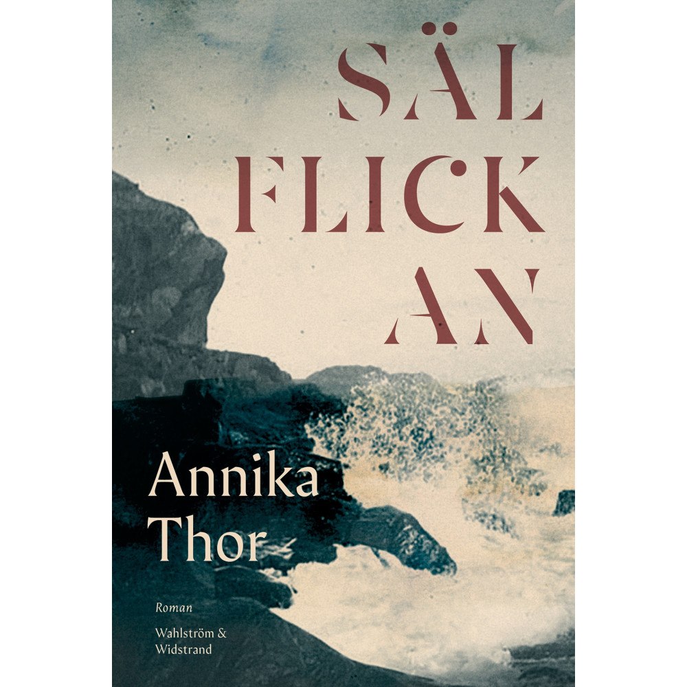 Annika Thor Sälflickan (inbunden)