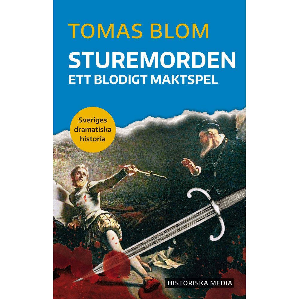 Tomas Blom Sturemorden : ett blodigt maktspel (bok, danskt band)