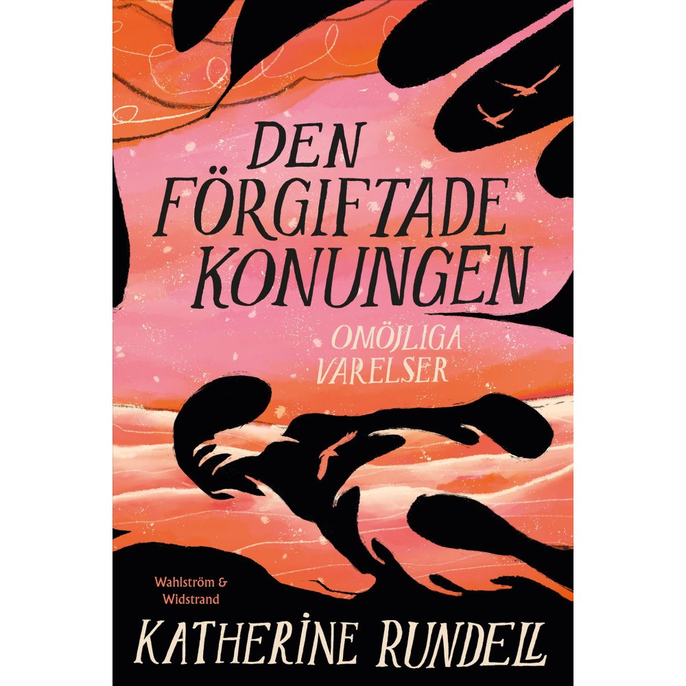 Katherine Rundell Den förgiftade konungen (inbunden)