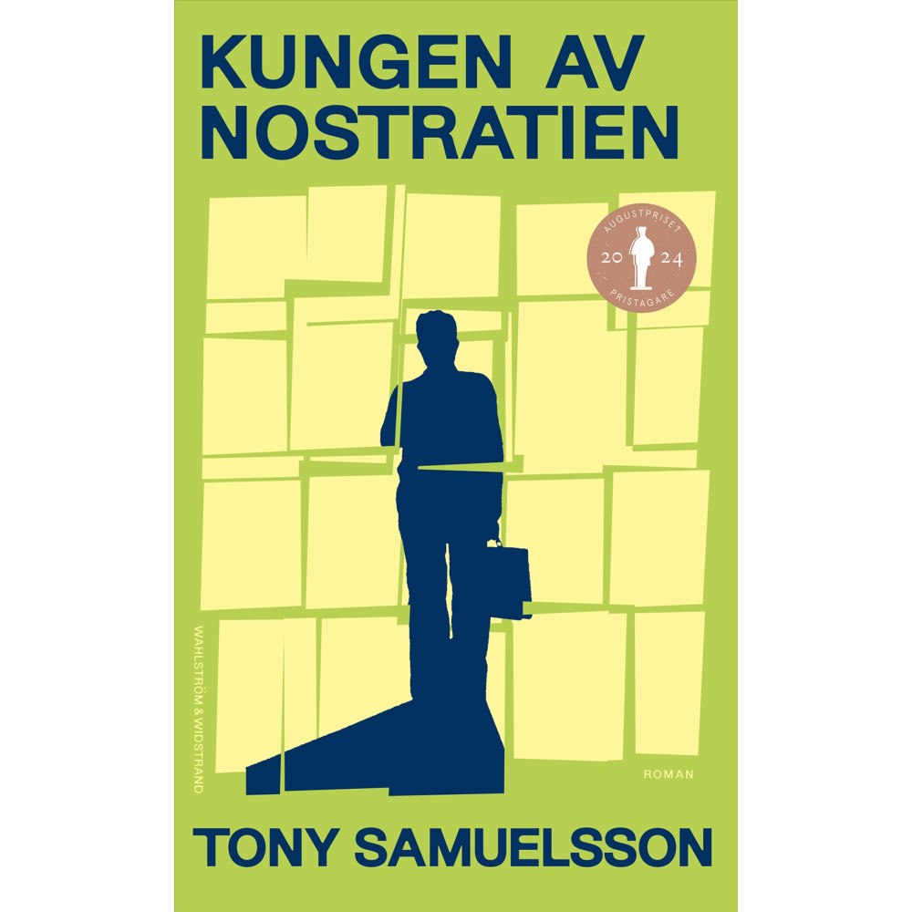 Tony Samuelsson Kungen av Nostratien (pocket)
