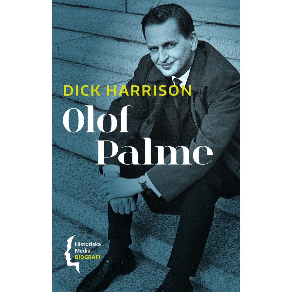 Dick Harrison Olof Palme (bok, danskt band)