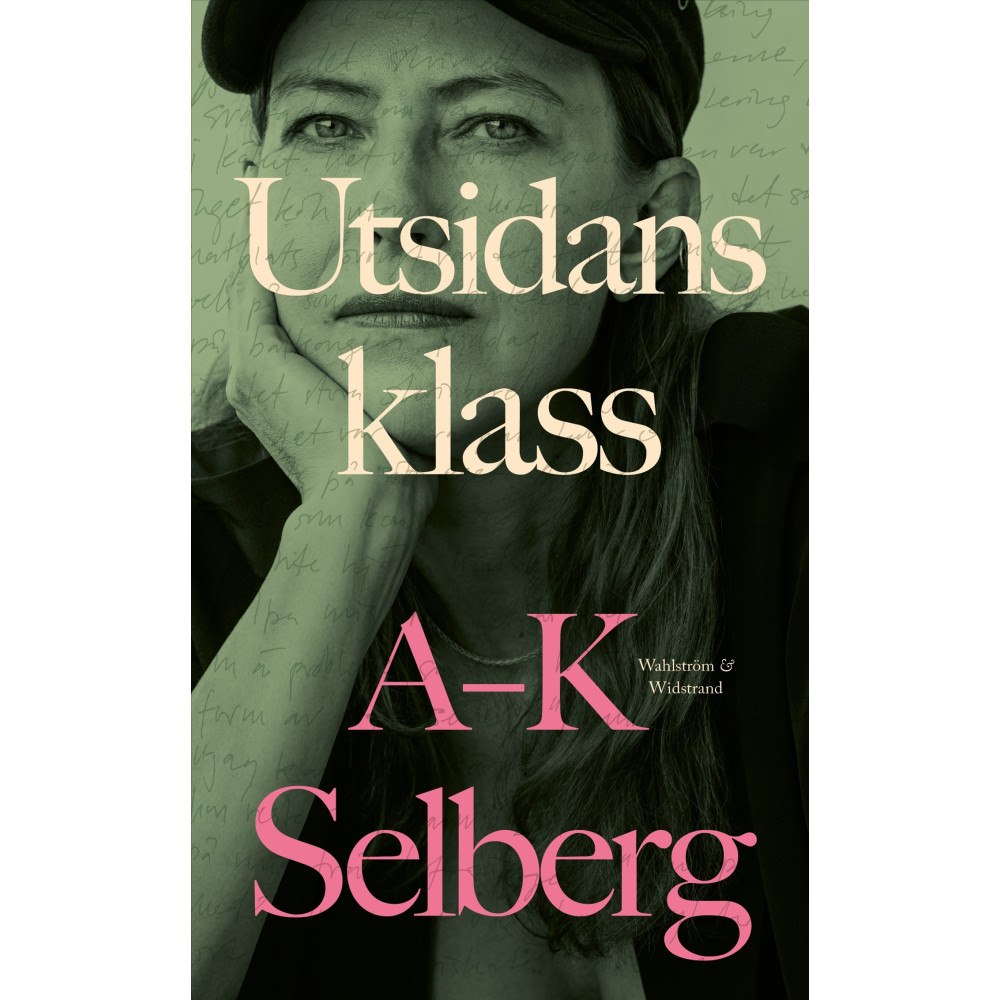 Anna-Karin Selberg Utsidans klass (pocket)
