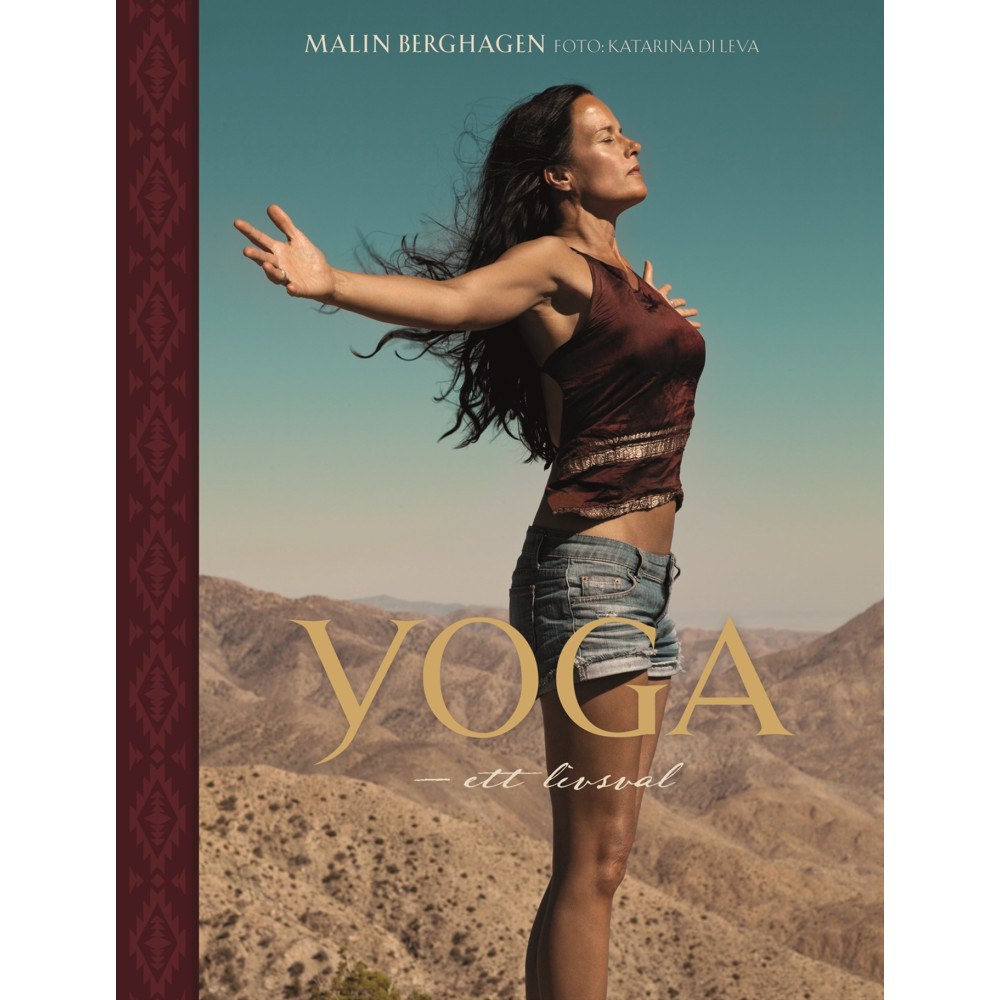 Malin Berghagen Yoga : ett livsval (inbunden)