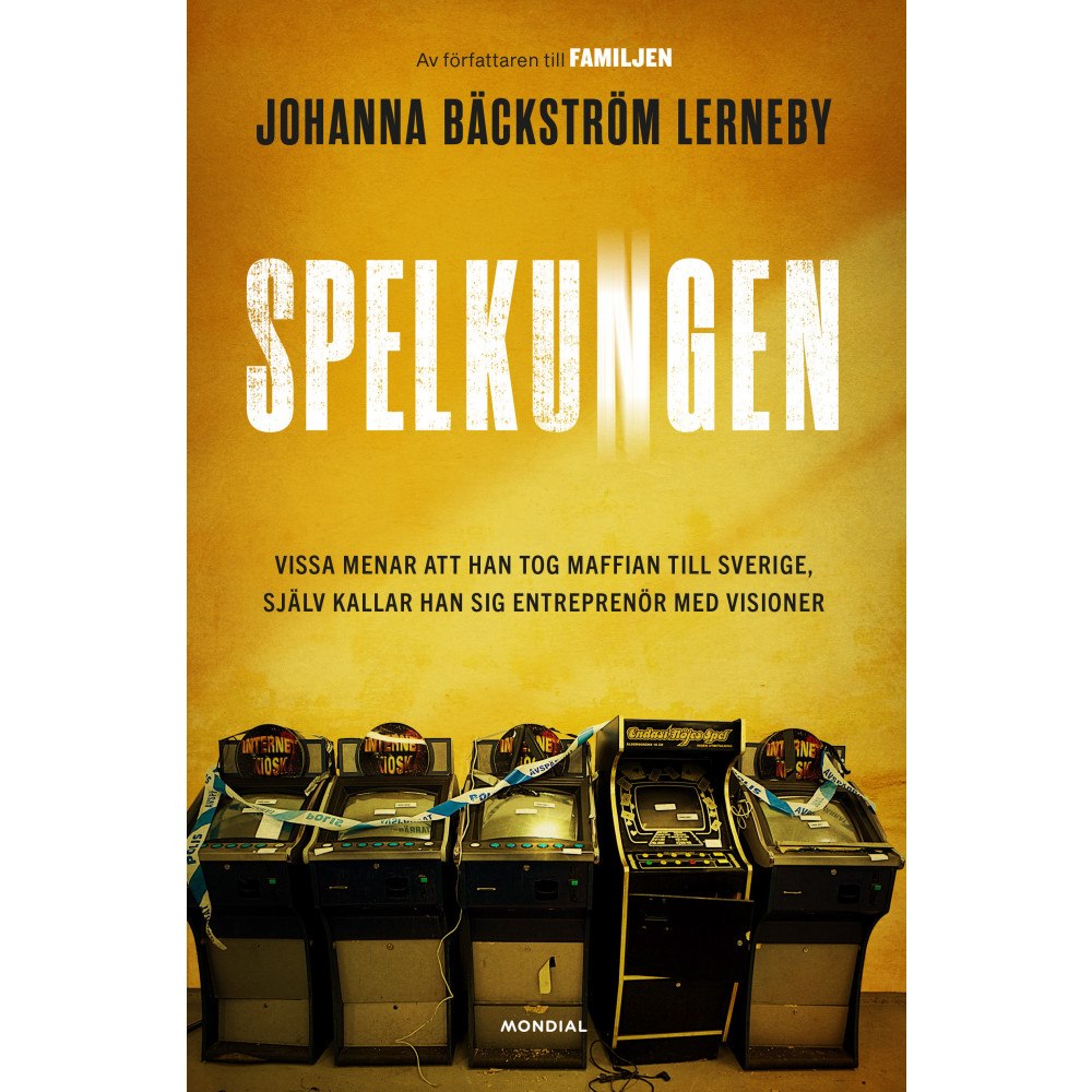 Johanna Bäckström Lerneby Spelkungen (inbunden)