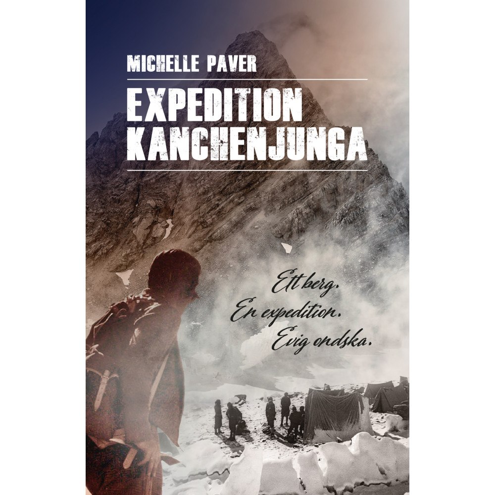 Michelle Paver Expedition Kanchenjunga (inbunden)