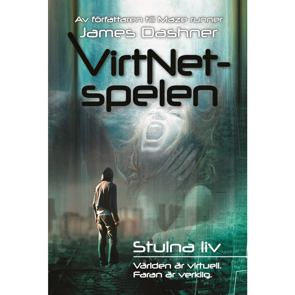 James Dashner VirtNet-spelen. Stulna liv (inbunden)