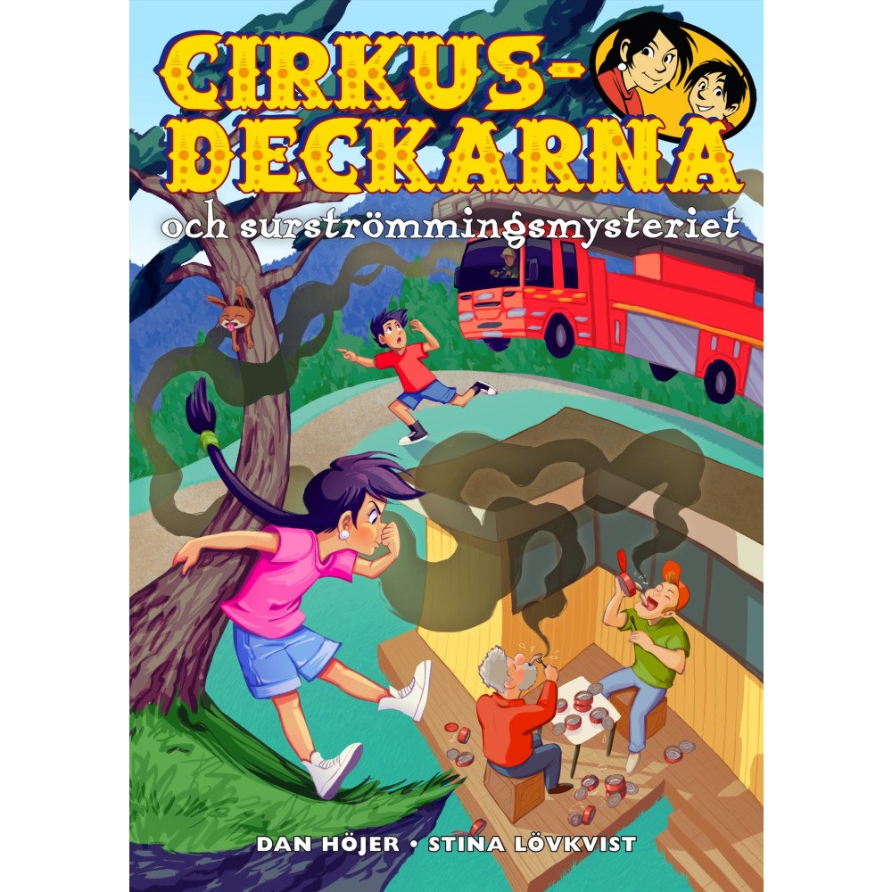 Dan Höjer Cirkusdeckarna och surströmmingsmysteriet (bok, kartonnage)