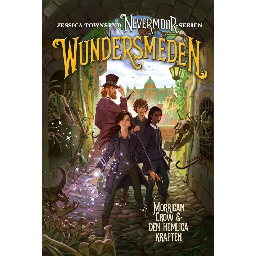 Jessica Townsend Wundersmeden : Morrigan Crow & den hemliga kraften (bok, kartonnage)