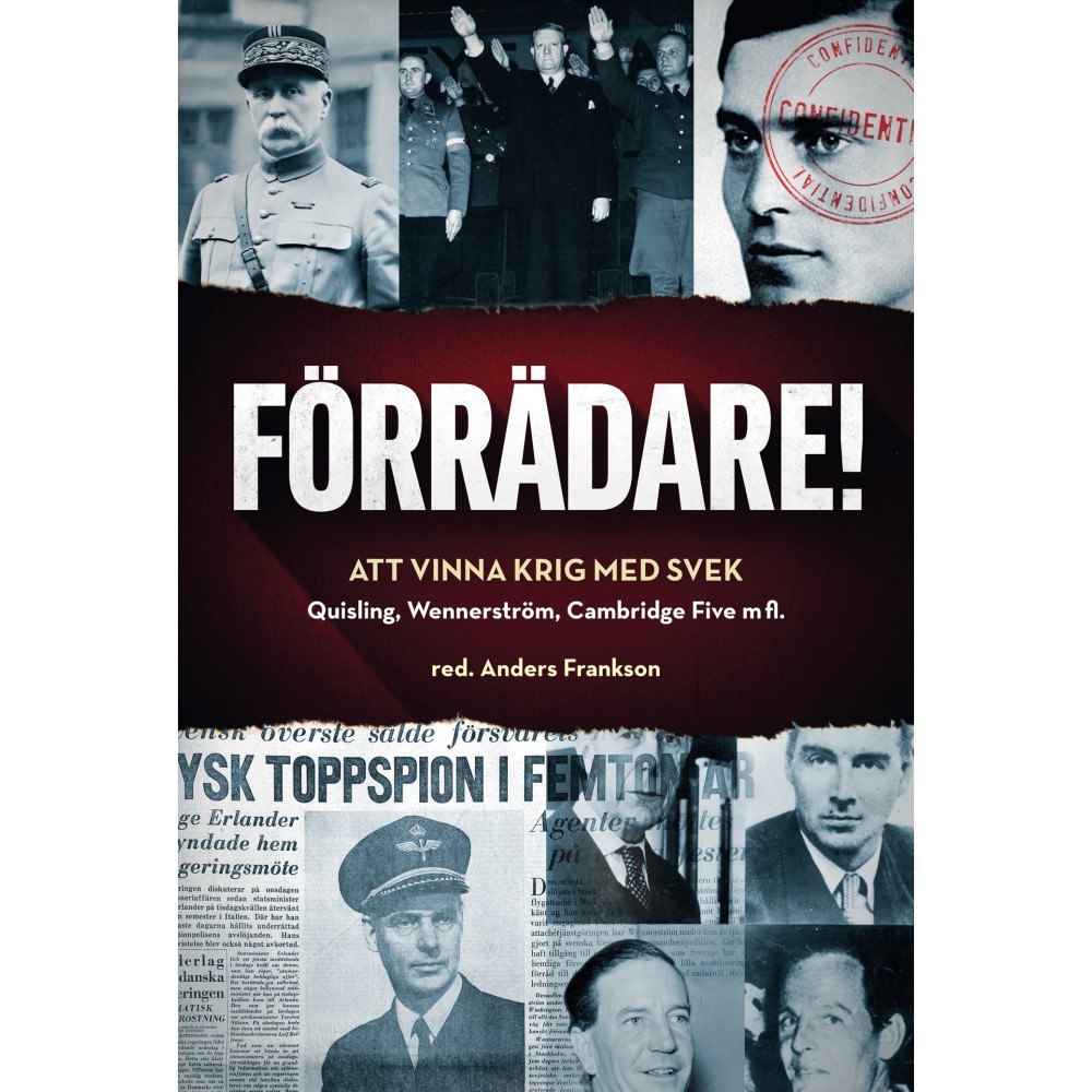 Bokförlaget Semic Förrädare! : att vinna krig med svek (inbunden)