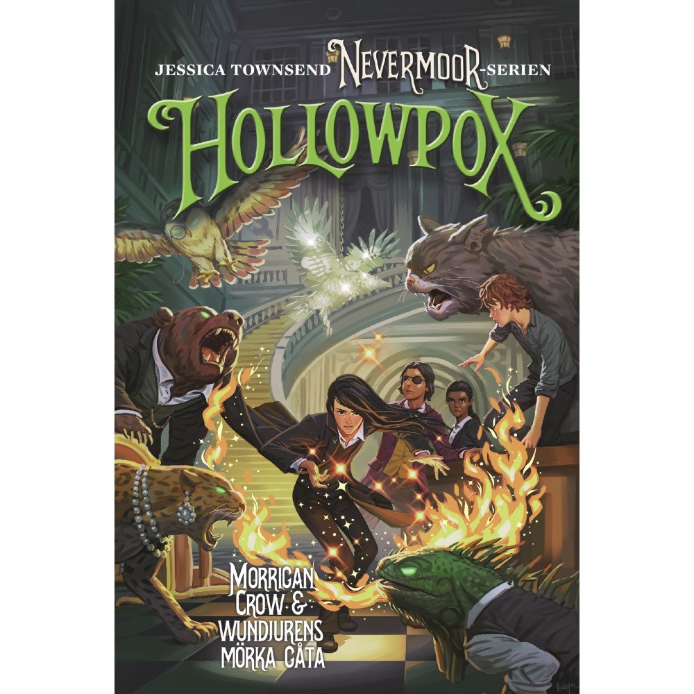 Jessica Townsend Hollowpox : Morrigan Crow & wundjurens mörka gåta (bok, kartonnage)