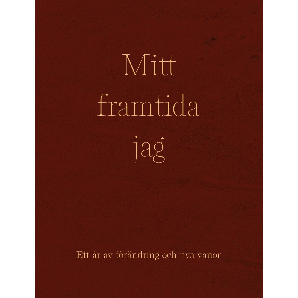 Bianca Salming Mitt framtida jag (bok, kartonnage)