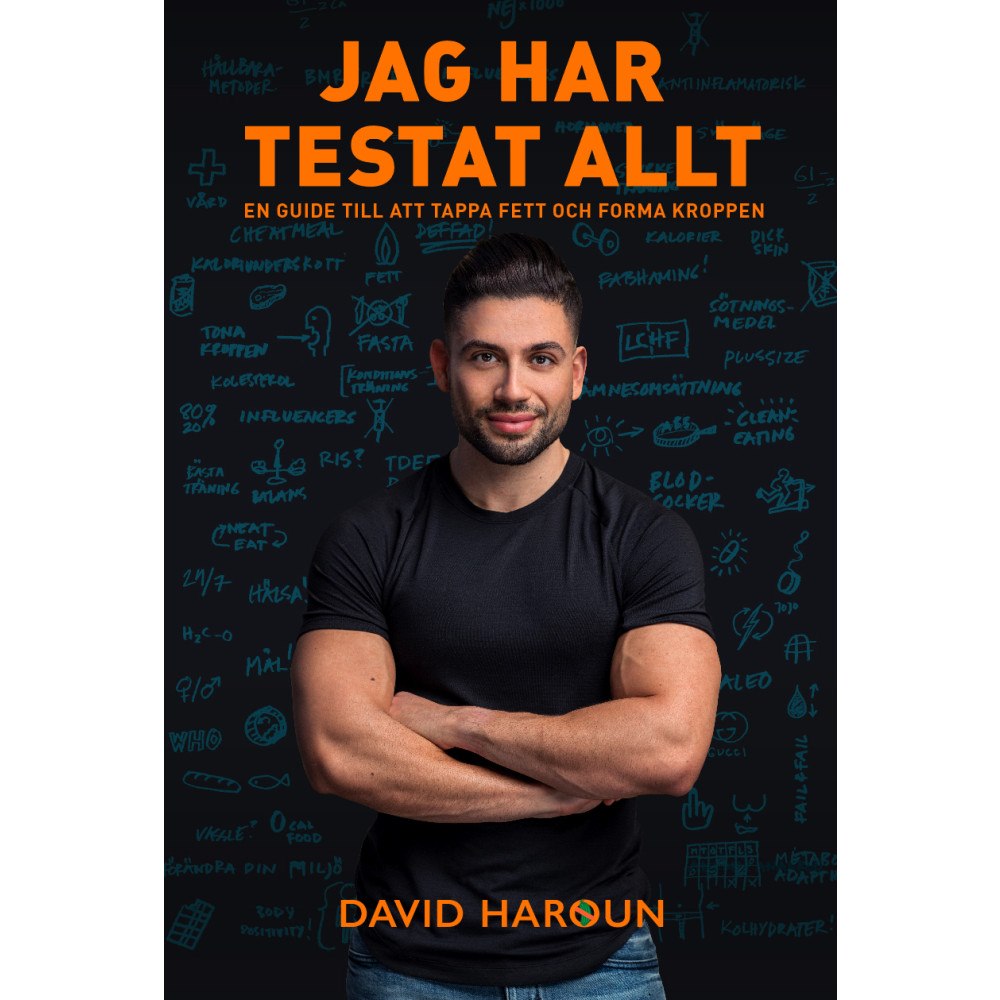 David Haroun Jag har testat allt : en guide till att tappa fett och forma kroppen (häftad)