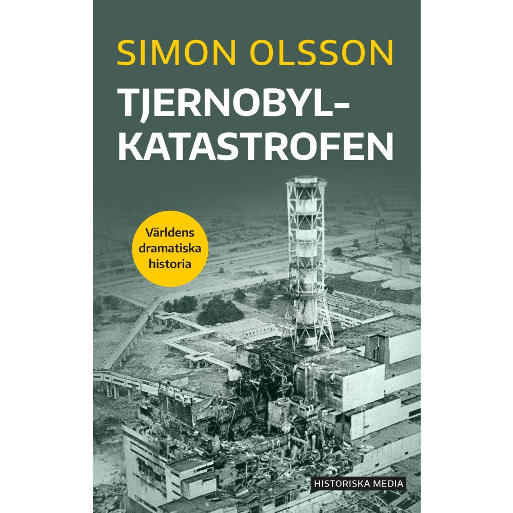 Simon Olsson Tjernobylkatastrofen (bok, danskt band)