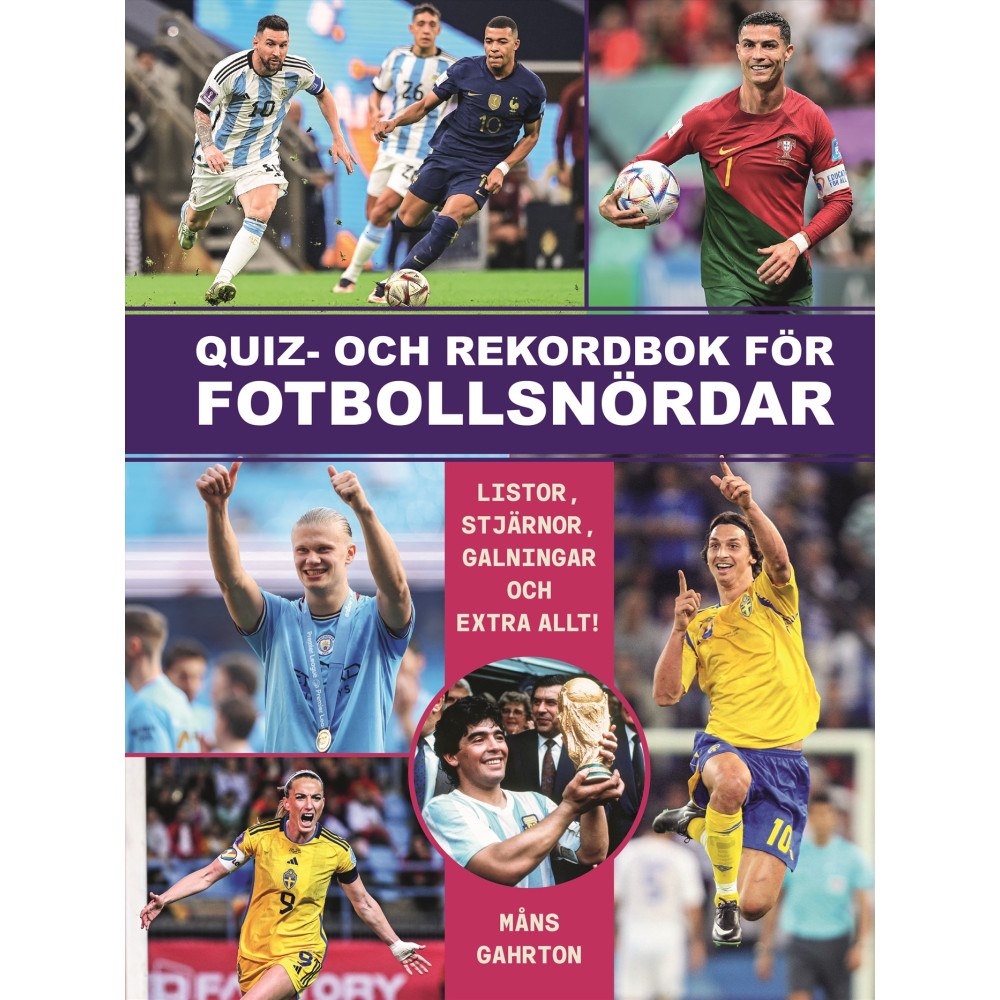 Måns Gahrton Quiz och rekordbok för fotbollsnördar (häftad)