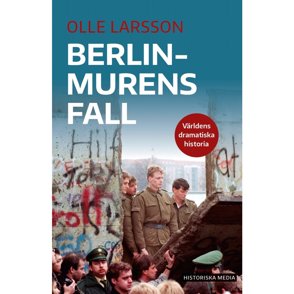 Olle Larsson Berlinmurens fall (bok, danskt band)