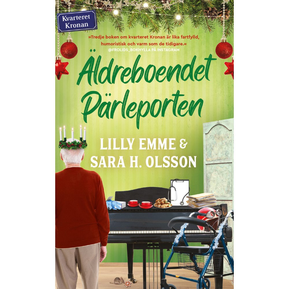 Lilly Emme Äldreboendet Pärleporten (pocket)