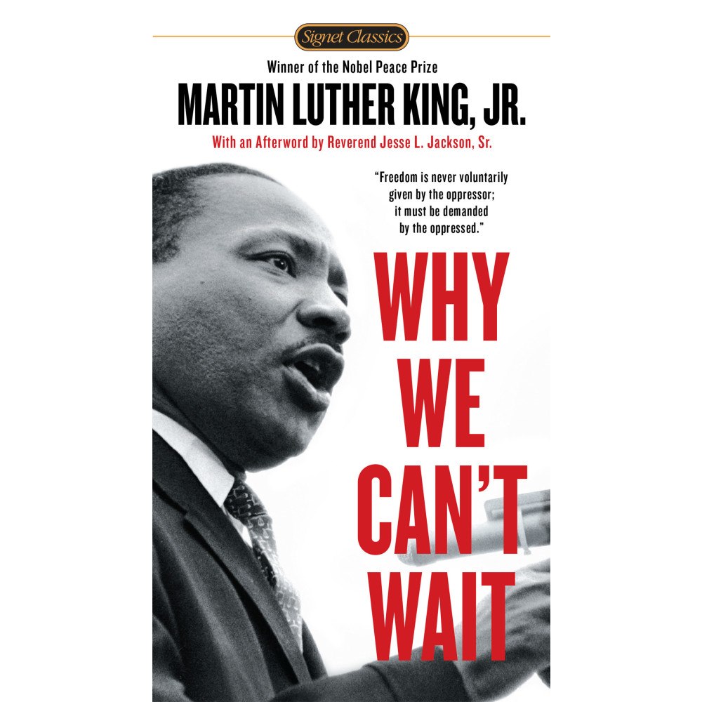 Martin Luther King Why We Can't Wait (häftad, eng)