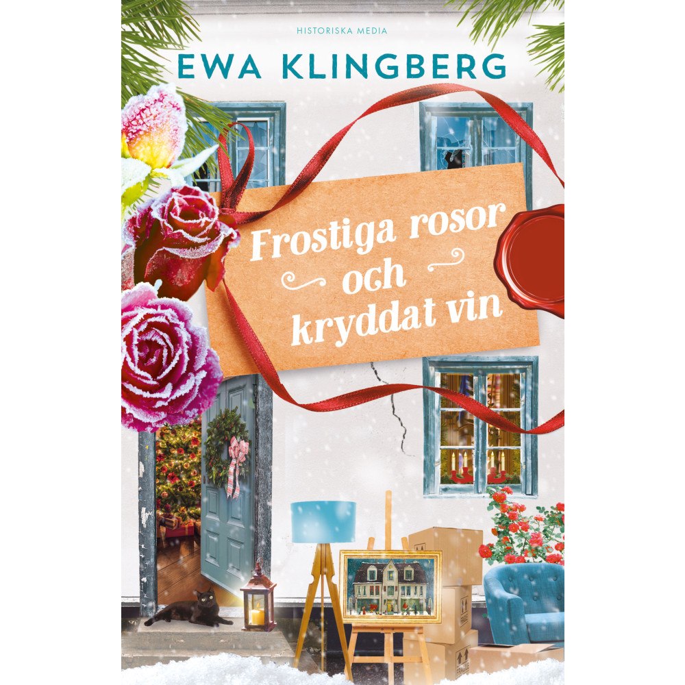 Ewa Klingberg Frostiga rosor och kryddat vin (inbunden)