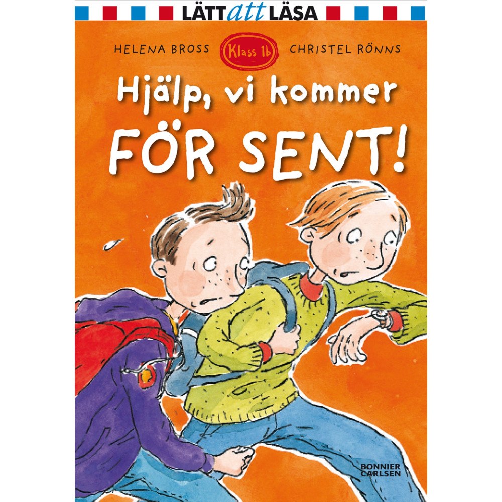 Bonnier Carlsen Hjälp, vi kommer för sent! (inbunden)