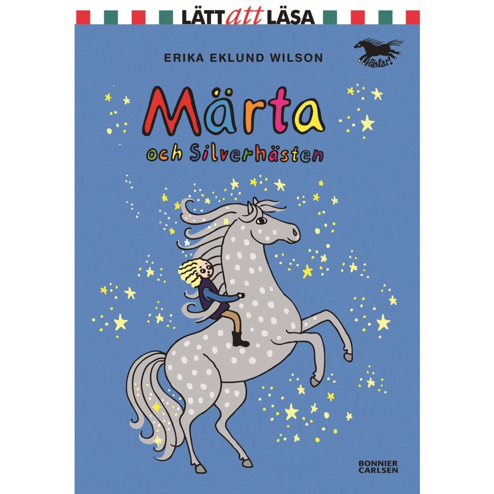 Erika Eklund Wilson Märta och Silverhästen (inbunden)