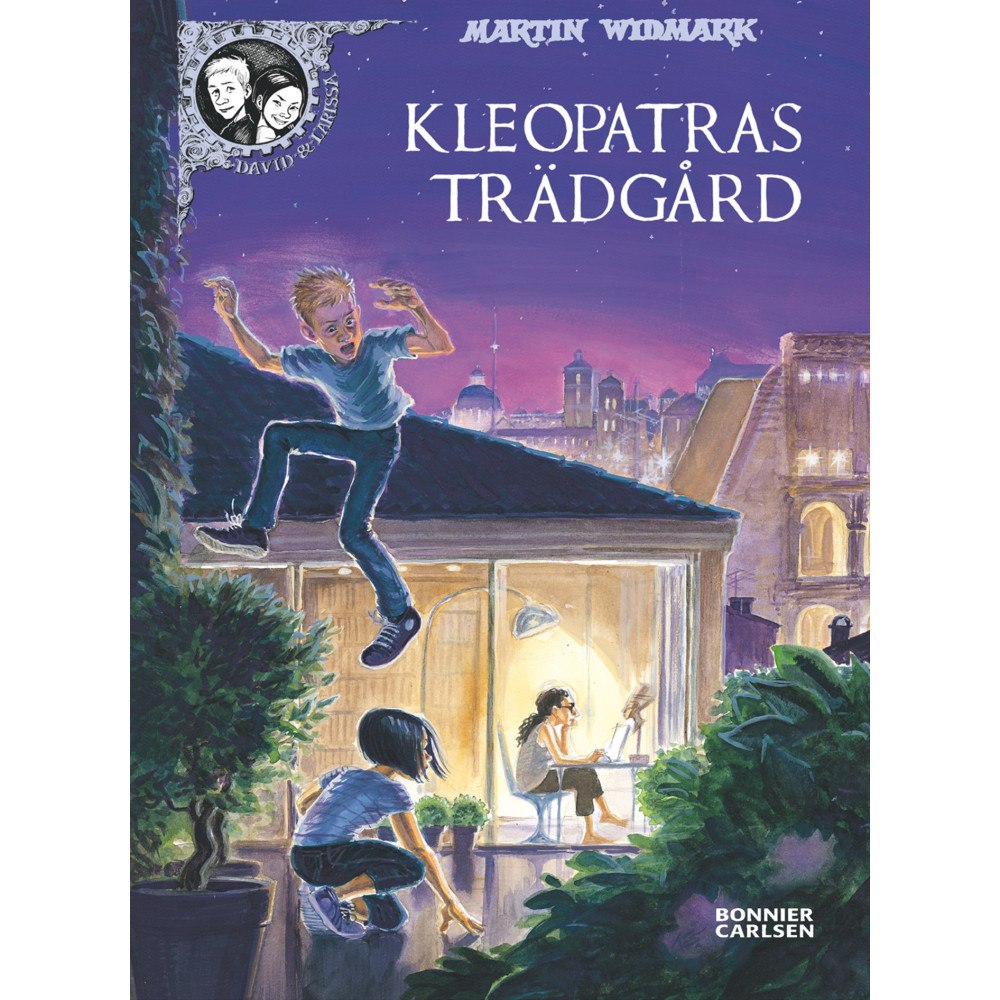 Martin Widmark Kleopatras trädgård (bok, kartonnage)