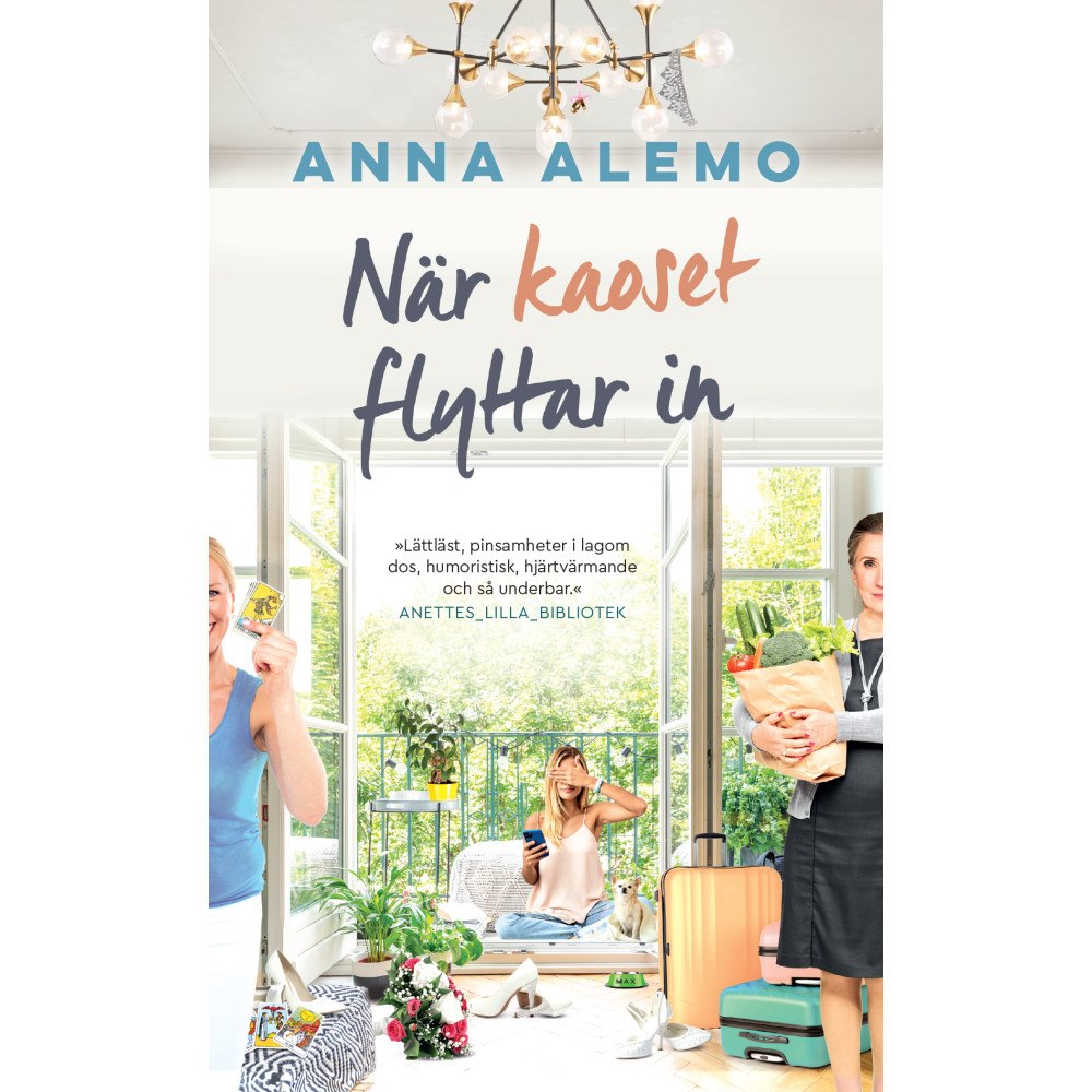 Anna Alemo När kaoset flyttar in (pocket)